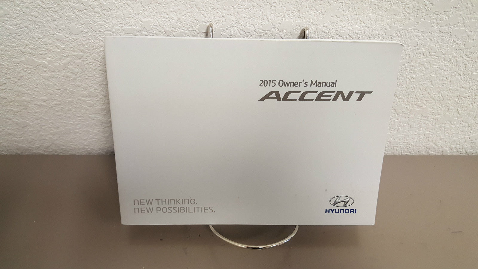 2015 Hyundai Accent Genuine OEM Owner's Manual
