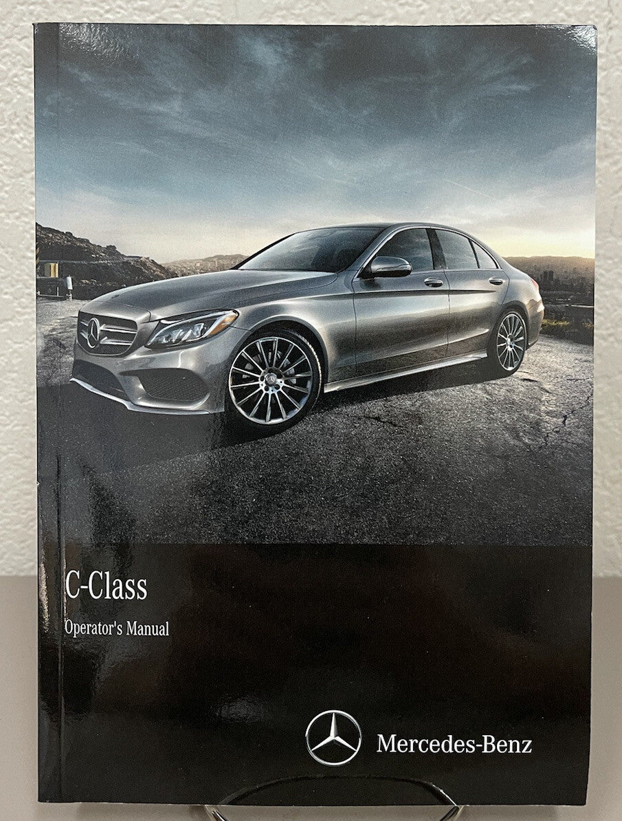 2016 Mercedes-Benz C-Class Sedan Wagon C300 C350 C400 C450 AMG Owner's Manual