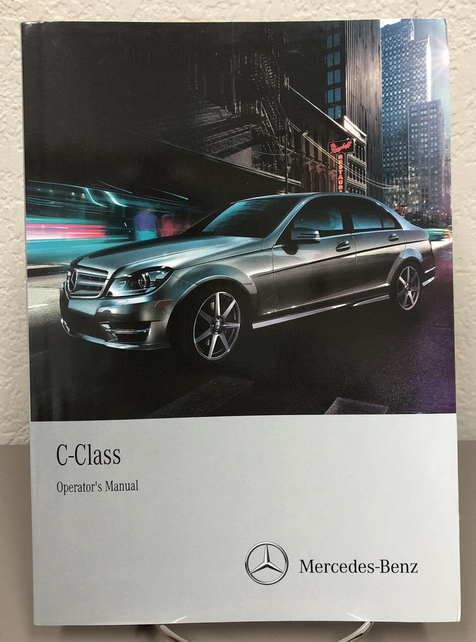 2014 Mercedes-Benz C-Class C250 C300 4MATIC C350 4MATIC C63 AMG Owner's Manual
