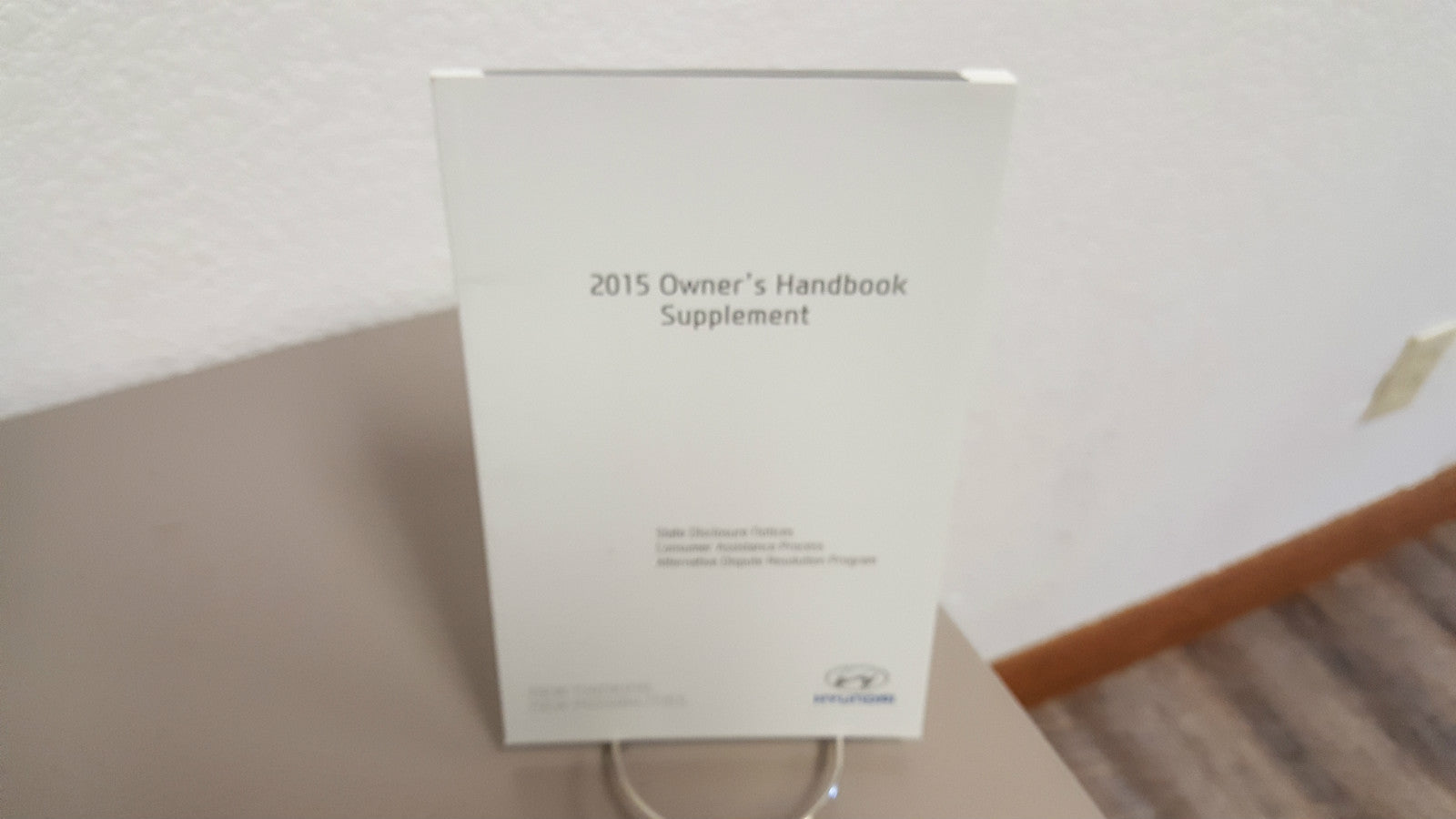 2015 Hyundai Accent Genuine OEM Owner's Manual